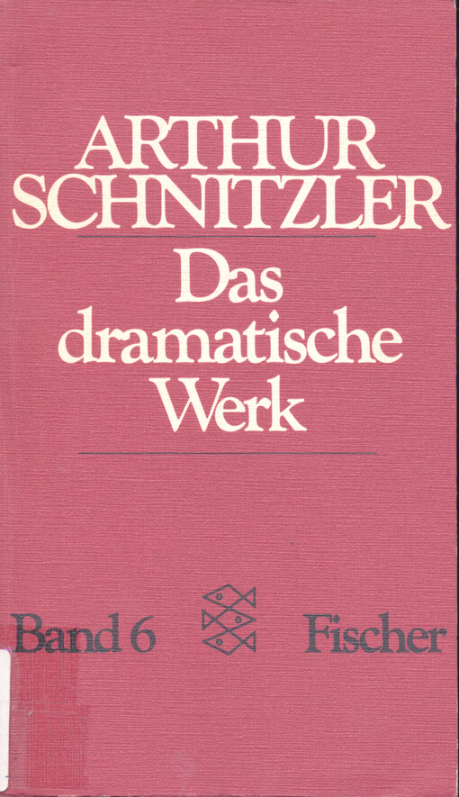 Das dramatische Werk. Bd. 6