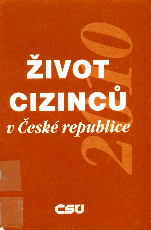 Život cizinců v ČR