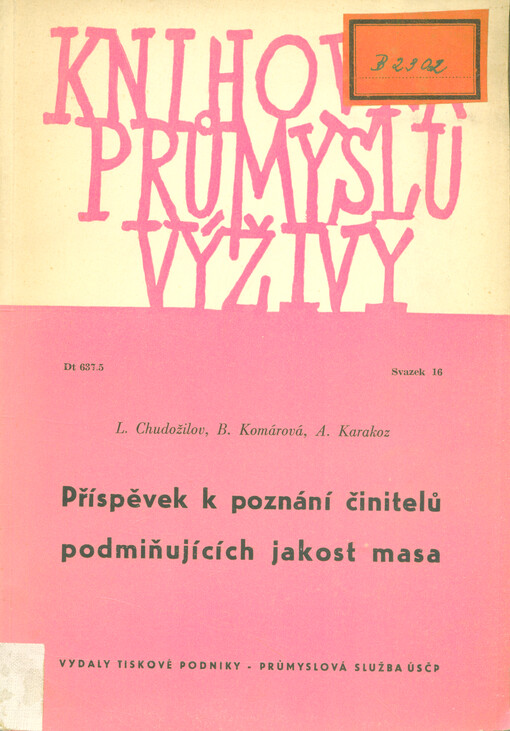 Příspěvek k poznání činitelů podmiňujících jakost masa : ( předběžné sdělení ) 