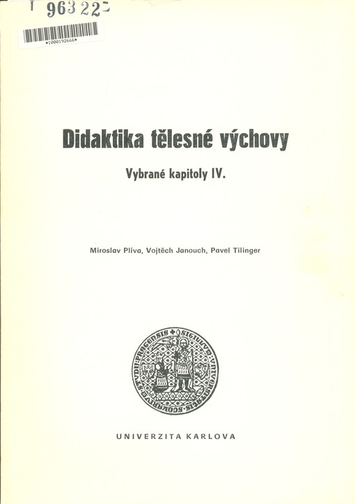 Didaktika tělesné výchovy : vybrané kapitoly IV.