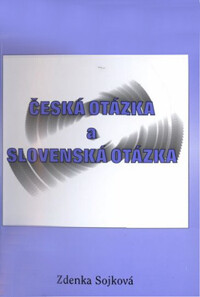 Česká otázka a slovenská otázka