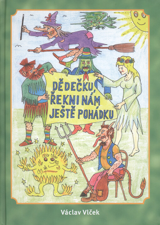 Dědečku, řekni nám ještě pohádku