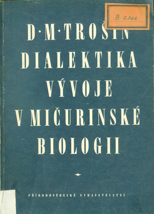 Dialektika vývoje v mičurinské biologii 