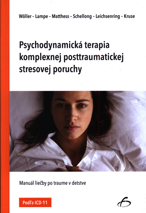 Psychodynamická terapia komplexnej posttraumatickej stresovej poruchy