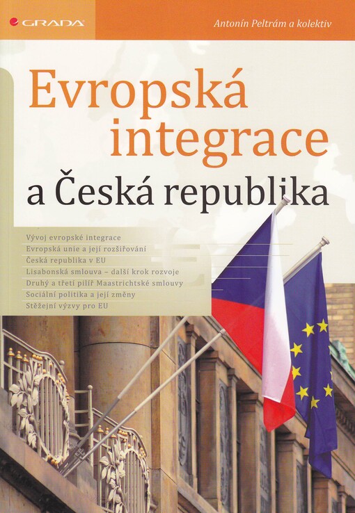 Evropská integrace a Česká republika
