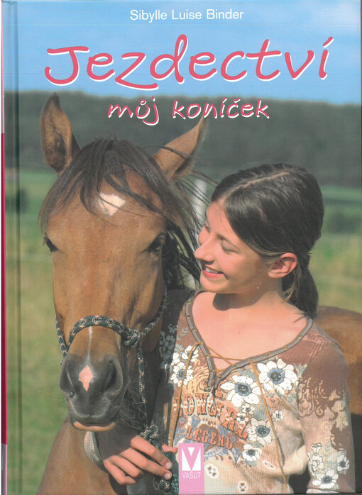 Jezdectví : můj koníček