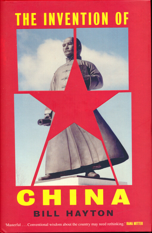The invention of China