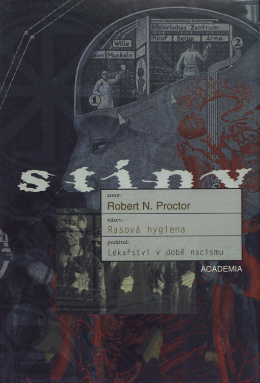 Rasová hygiena: lékařství v době nacismu