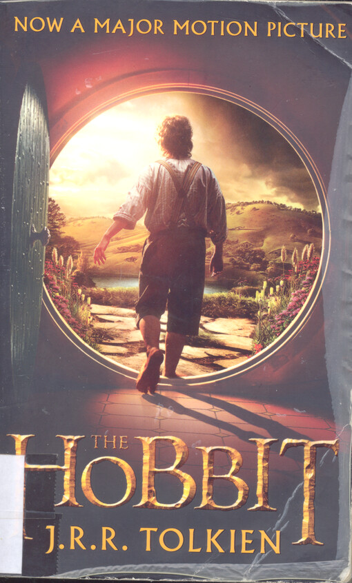 The Hobbit, or, There and back again