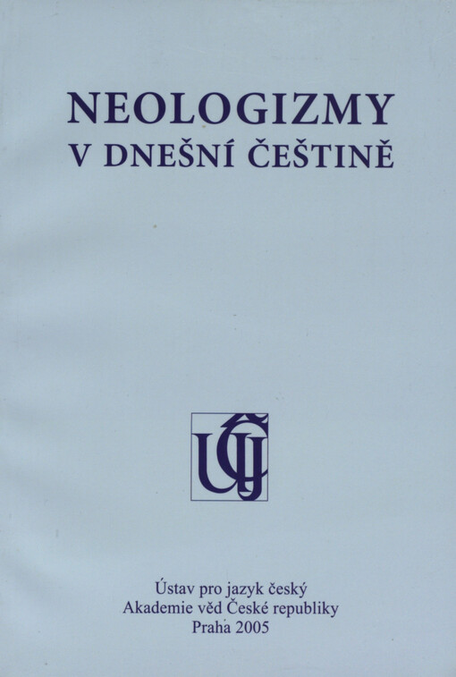 Neologizmy v dnešní češtině