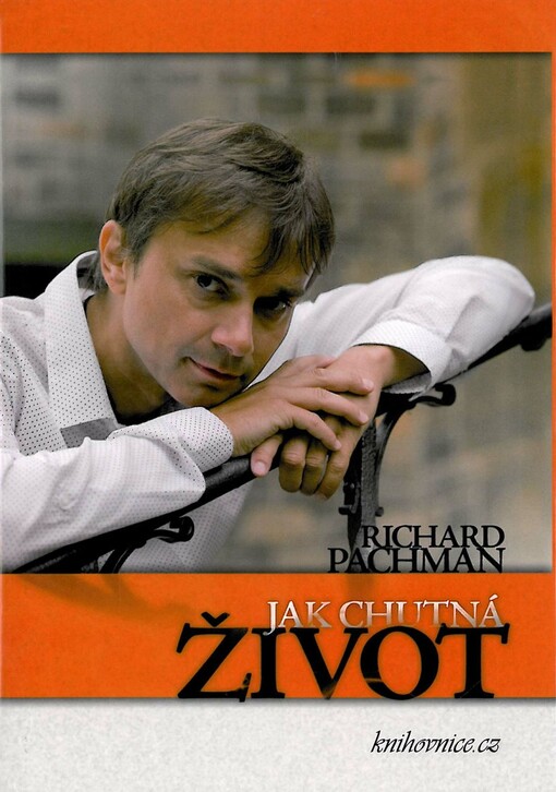 Jak chutná život