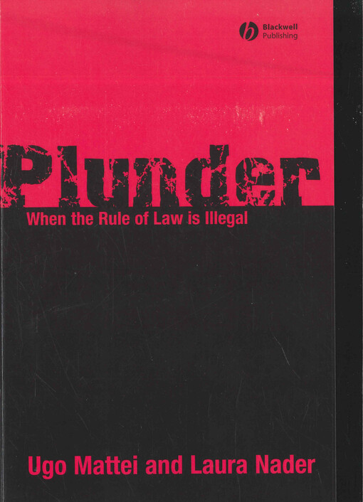 Plunder : when the rule of law is illegal