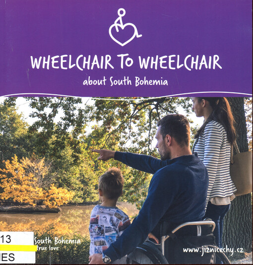 Wheelchair to wheelchair about South Bohemia : South Bohemia true love