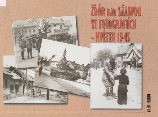 Žďár nad Sázavou ve fotografiích - květen 1945