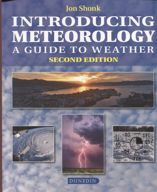 Introducing meteorology : a guide to weather
