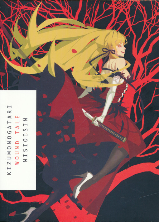 Kizumonogatari : wound tale