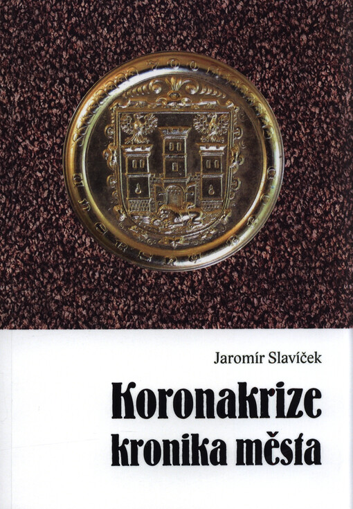 Koronakrize - kronika města