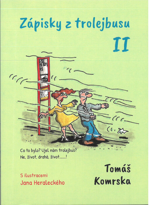 Zápisky z trolejbusu. II