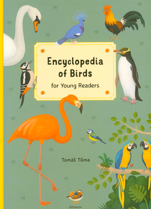 Encyclopedia of birds for young readers