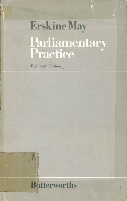 Erskine May's treatise on the law, privileges, proceedings and usage of parliament