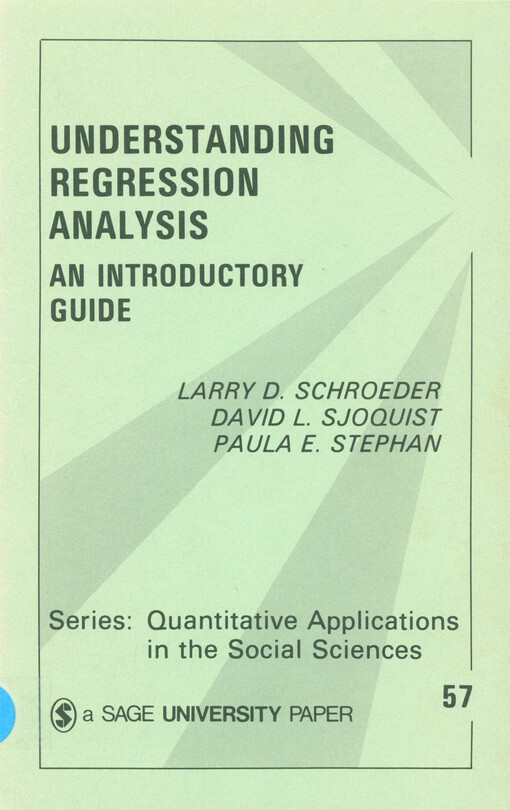 Understanding regression analysis : an introductory guide