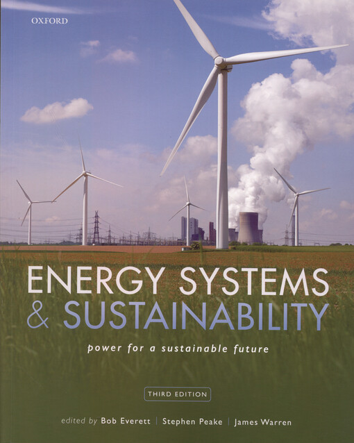 Energy systems and sustainability : power for a sustainable future
