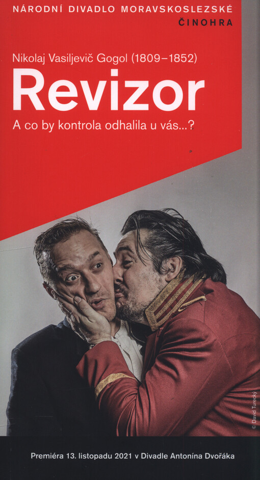 Nikolaj Vasiljevič Gogol (1809-1852), Revizor : a co by kontrola odhalila u vás...?