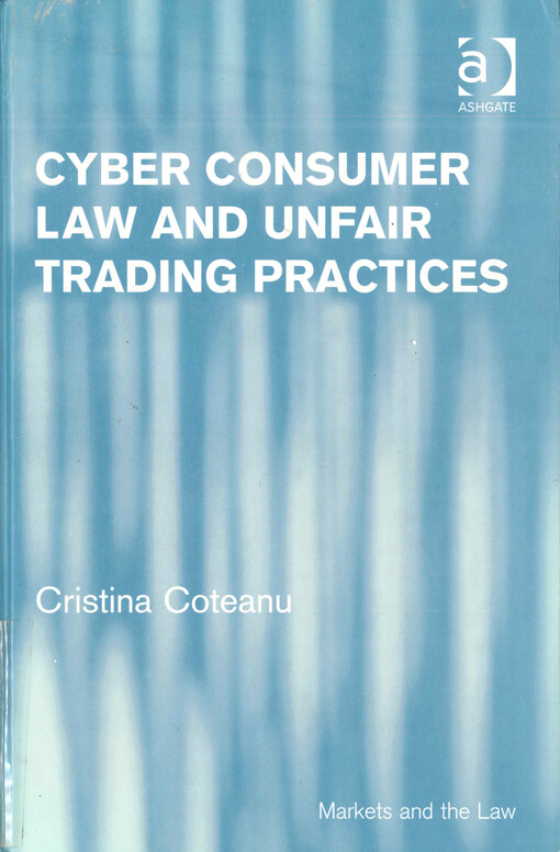 Cyber consumer law and unfair trading practices