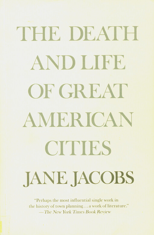 The death and life of great American cities