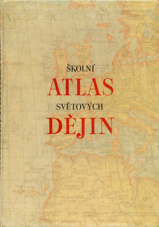 Školní atlas světových dějin