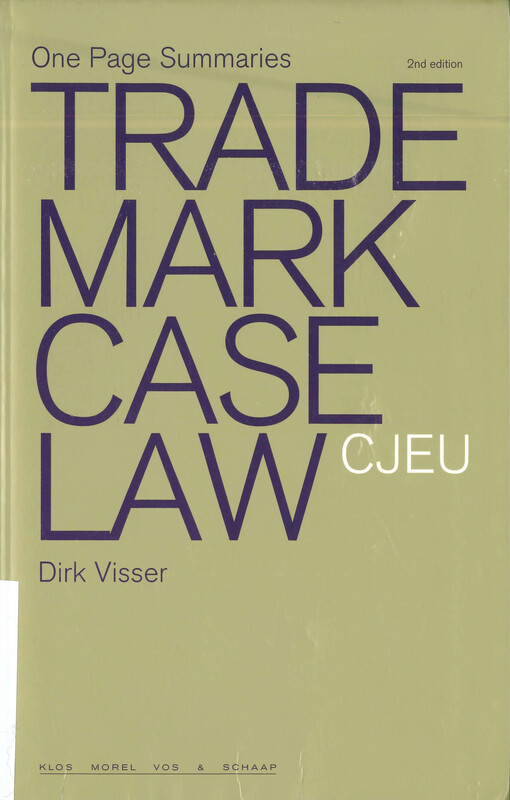 One page summaries : trade mark case law : CJEU