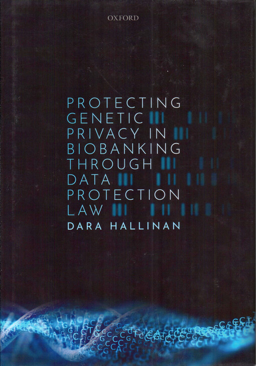 Protecting genetic privacy in biobanking through data protection law