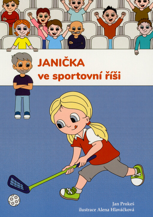 Janička ve sportovní říši