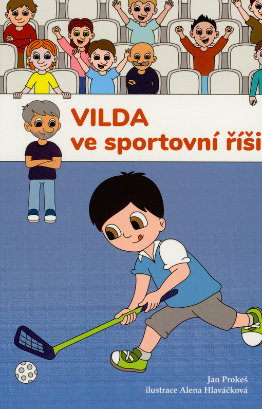 Vilda ve sportovní říši