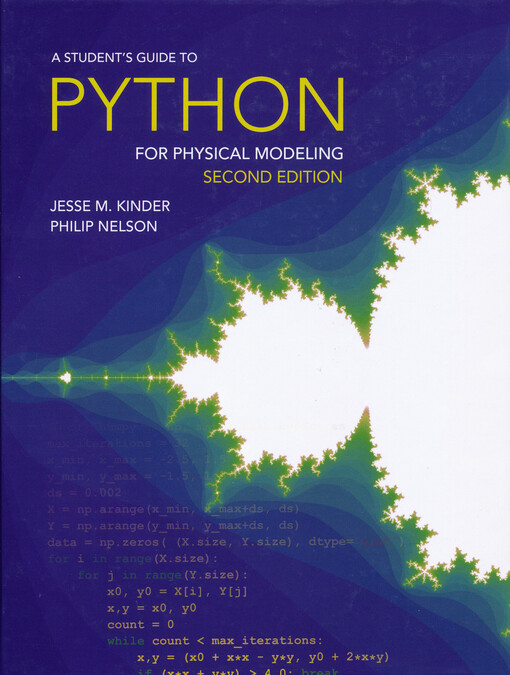 A student's guide to Python for physical modeling