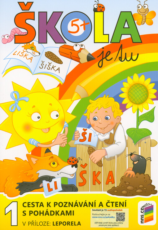 Škola je tu. 1, Cesta k poznávání a čtení s pohádkami