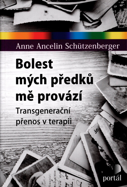 Bolest mých předků mě provází: transgenerační přenos v terapii