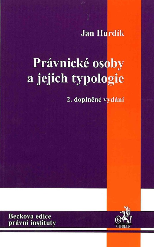 Právnické osoby a jejich typologie, 2., dopl. vyd.