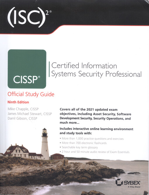 (ISC)² CISSP certified information systems security professional : official study guide