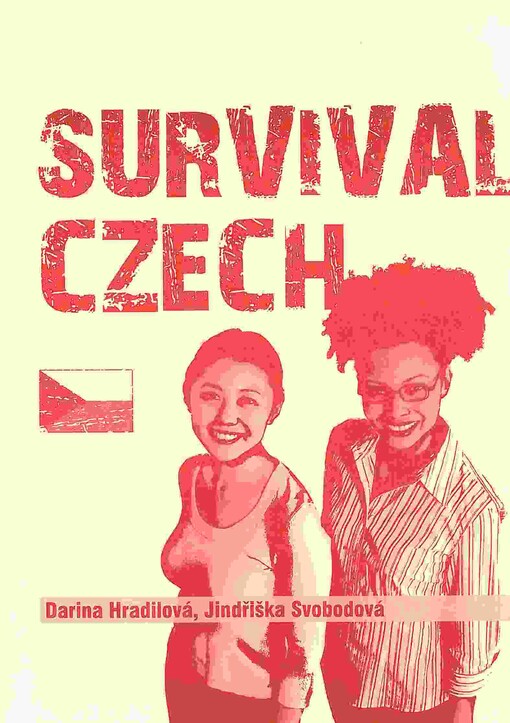 Survival Czech : pracovní sešit pro studenty programu Erasmus