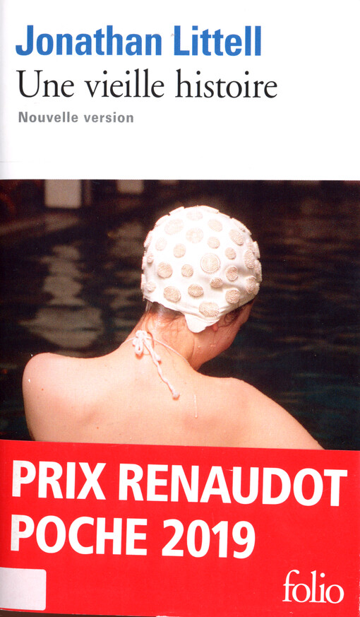 Une vieille histoire : nouvelle version : postface de l'auteur