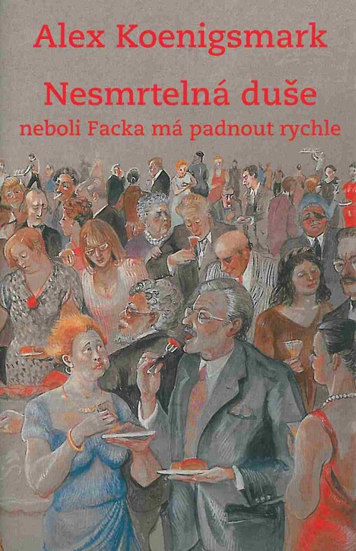 Nesmrtelná duše, neboli, Facka má padnout rychle