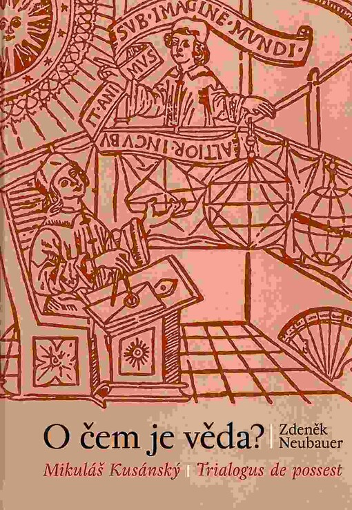 O čem je věda?: (De possest - o duchovním bytí Božím)