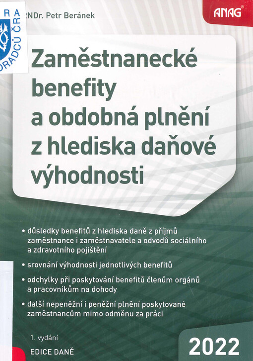 Zaměstnanecké benefity a obdobná plnění z hlediska daňové výhodnosti