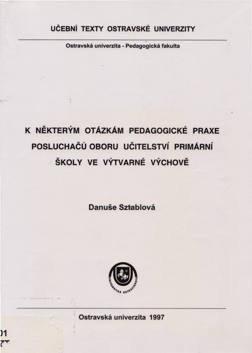 K některým otázkám pedagogické praxe posluchačů oboru učitelství primární školy ve výtvarné výchově