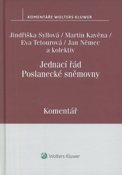 Jednací řád Poslanecké sněmovny : komentář