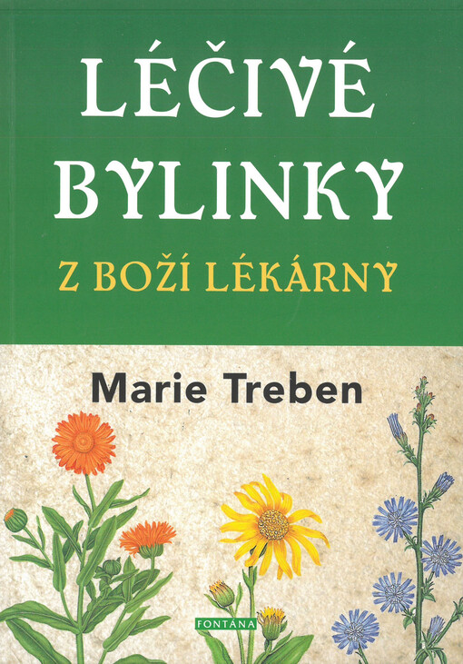 Léčivé bylinky z boží lékárny