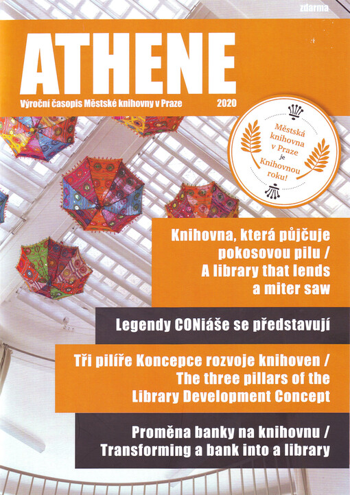 Athene : výroční časopis Městské knihovny v Praze 2020 = Annual magazine of the Municipal Library of Prague