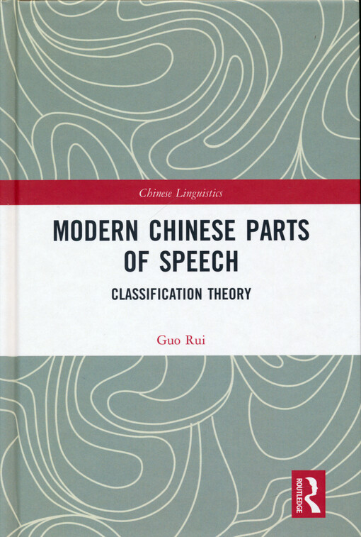 Modern Chinese parts of Speech : classification theory
