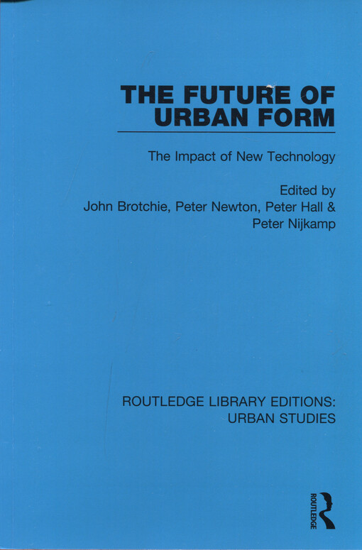 The future of urban form. Volume 5 